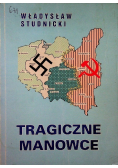 Tragiczne manowce