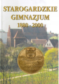 Starogardzkie gimnazjum 1880  - 2000