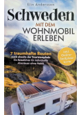 Schweden mit dem Wohnmobil erleben