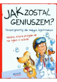 Jak zostać geniuszem?