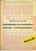 Pierwsze 100 godzin wojny nuklearnej