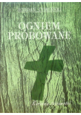 Ogniem próbowane
