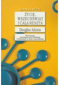 Życie wszechświat i cała reszta