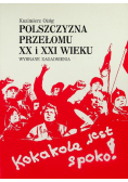 Polszczyzna przełomu XX i XXI wieku