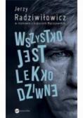 Wszystko jest lekko dziwne
