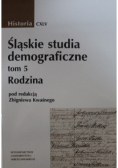 Śląskie studia demograficzne Tom 5