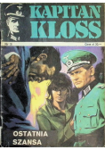 Kapitan Kloss  Nr 3 Ostatnia Szansa