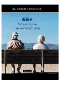 65+ Nowe życie na emeryturze