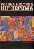 Polska kultura hip - hopowa