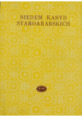 Siedem kasyd staroarabskich