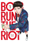Boys Run the Riot. Tom 1