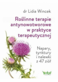 Roślinne terapie antynowotworowe w praktyce terapeutycznej