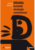 Drama Techniki, strategie, scenariusze