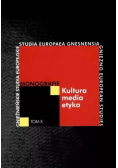Monografie  Tom X Kultura media etyka