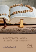 Uroczystości, Święta i Kazania Okolicznościowe
