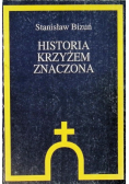 Historia krzyżem znaczona