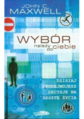 Wybór należy do ciebie