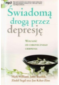 Świadomą drogą przez depresję