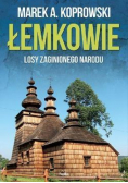 Łemkowie Losy zaginionego narodu