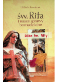 Św Rita i nasze sprawy beznadziejne