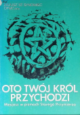 Oto twój król przychodzi