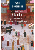 Stambuł w czasach Sulejmana Wspaniałego