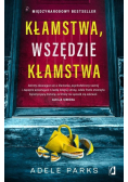 Kłamstwa wszędzie kłamstwa
