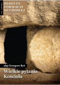 Wielkie pytania kościoła Nr 87 /20