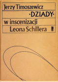 Dziady w inscenizacji Leona Schillera