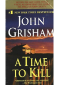 A Time to Kill