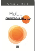 Myśl i bogać się Orientacja na cel