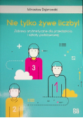 Nie tylko żywe liczby! Część 2