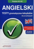 Angielski. Testy gramatyczno-leksykalne A1-A2