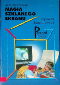 Magia szklanego ekranu
