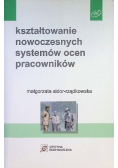 Kształtowanie nowoczesnych systemów ocen pracowników