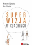 Superwizja w coachingu