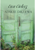 Niskie drzewa