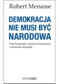 Demokracja nie musi być narodowa