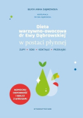 Dieta warzywno - owocowa dr Ewy Dąbrowskiej Tom 1 do 3