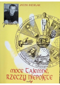 Moce tajemne rzeczy niepojęte