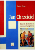 Jan Chrzciciel Prorok Światłości na nowe tysiąclecie