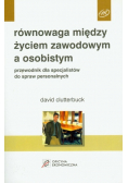 Równowaga między życiem zawodowym a osobistym