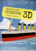 Zbuduj model Titanica 3D