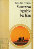 Stanowczo łagodnie bez lęku