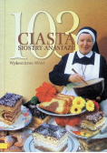103 ciasta siostry Anastazji
