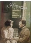 King i Królik Tom I korespondencja Zofii i Melchiora Wańkowiczów 1914-1939