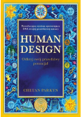 Human design Odkryj swój prawdziwy potencjał