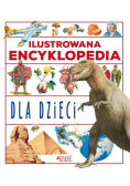 Ilustrowana encyklopedia dla dzieci