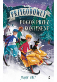 Pogoń przez kontynent. Przygodowcy Tom 4