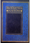 Modlitwa poetów Antologia poezji polskiej